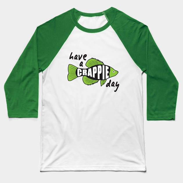 Crappie Day Baseball T-Shirt by BlueSkyTheory